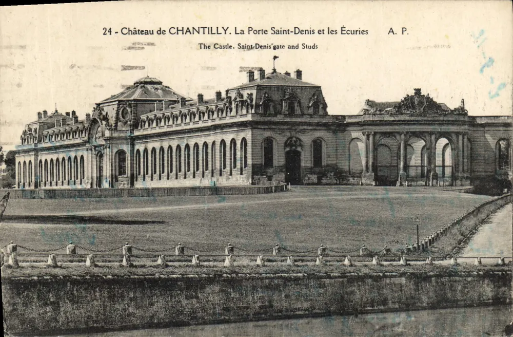 Schloss Chantilly — Die Porte Saint-Denis und die Écuries — A.P. - Vorderseite