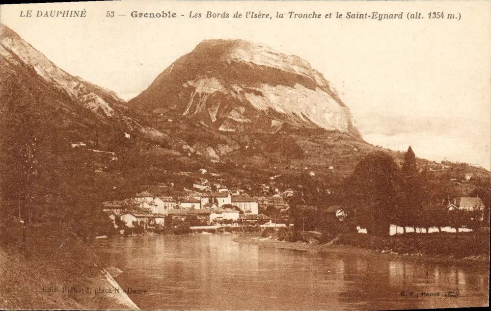 Grenoble — Die Ufer der Isère, die Tronche und der Saint-Eynard (Höhe 1354 m.) — Verlag Richard, place N.-Dame - Vorderseite