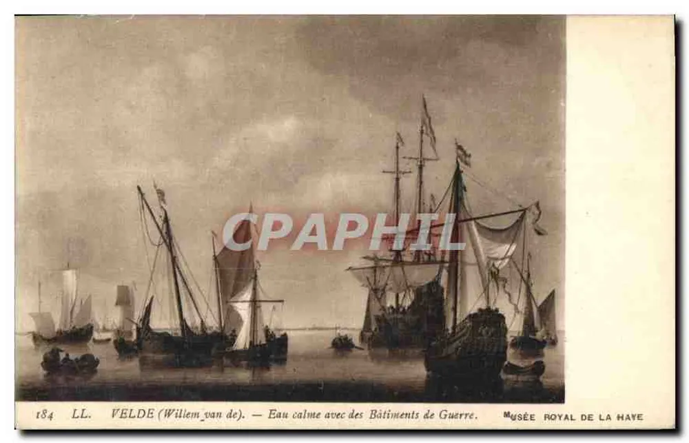 Velde (Willem van de) — Beruhigtes Wasser mit Kriegsschiffen — Königliches Museum, Den Haag - Vorderseite
