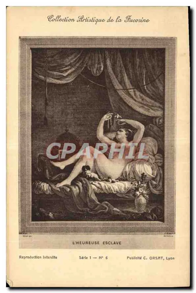 A Escrava Feliz — Coleção Artística da Tucosine — Série 1 N° 6 — Publicado por C. ORSPT, Lyon - Frente