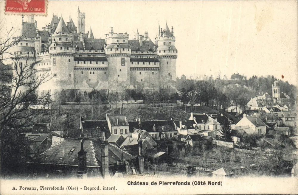 Castelo de Pierrefonds (Lado Norte) — vista panorâmica — A. Poreaux, Pierrefonds (Oise) - Reprod. interd. - Frente