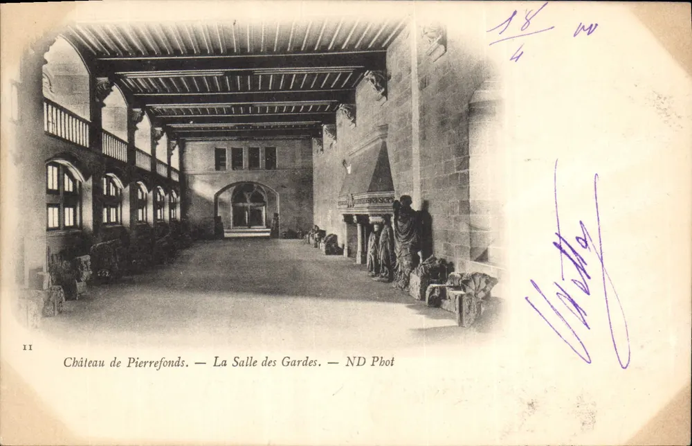 Schloss Pierrefonds — Die Wachstube — ND Phot - Vorderseite