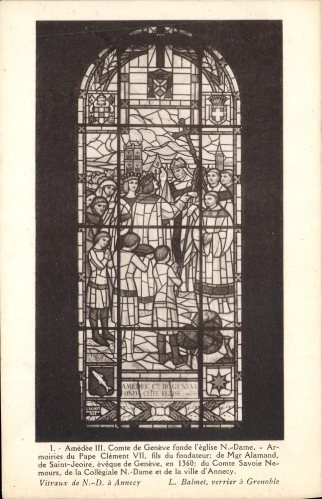 Stained glass of the N.-Dame church in Annecy — founded by Amédée III and Mgr Alamand — L. Balmet, glassmaker in Grenoble - Vorderseite