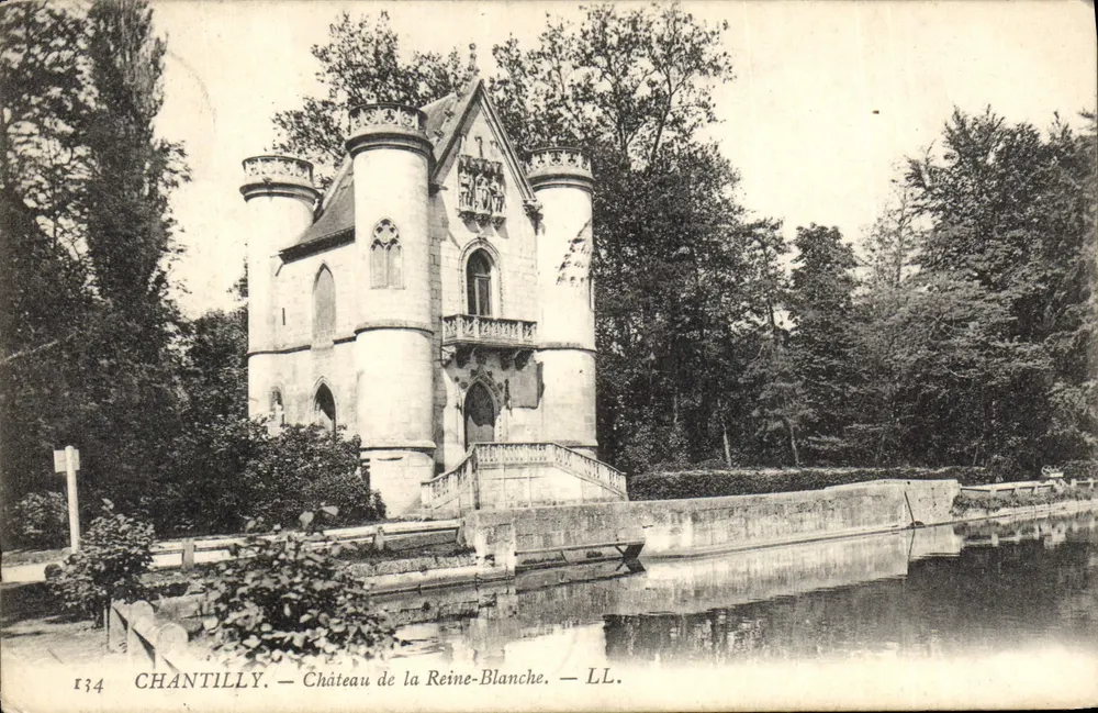 Chantilly — Castelo da Rainha Branca — LL. n°134 - Frente
