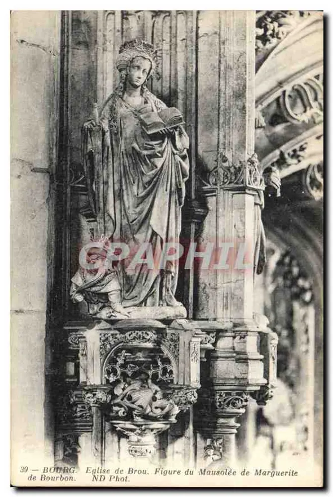 Kirche von Brou — Figur des Mausoleums von Marguerite de Bourbon — ND Phot. - Vorderseite
