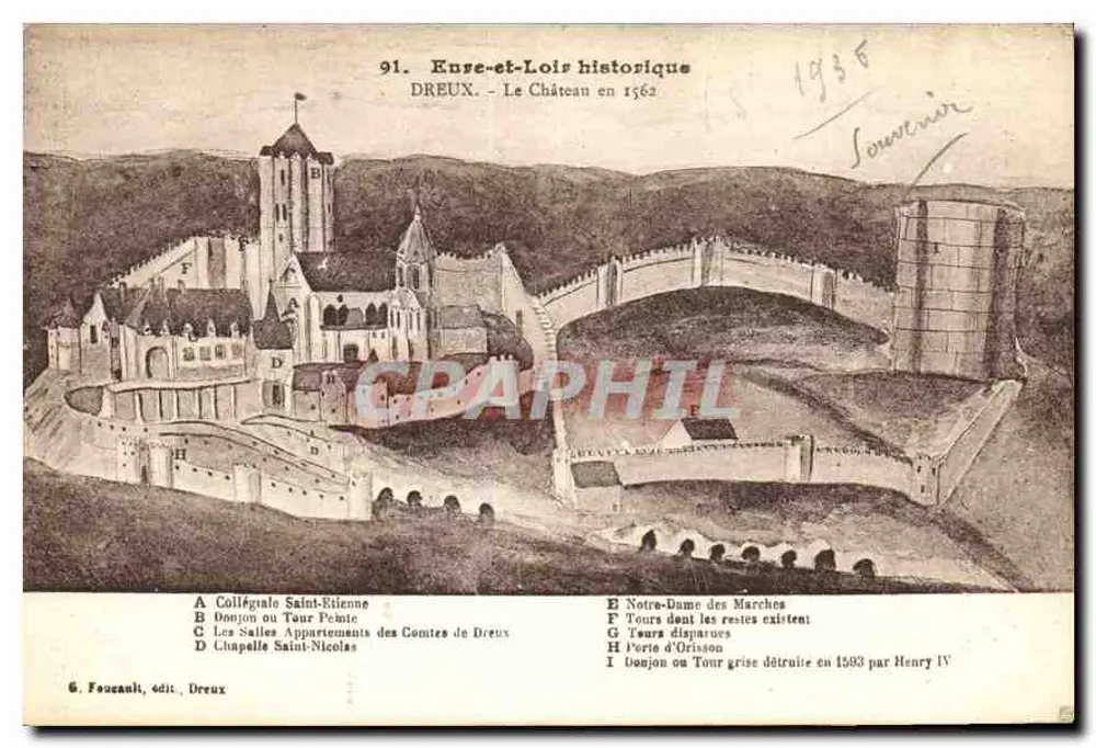Dreux — Ansicht des Schlosses aus dem Jahr 1562 — G. Fouscault, Verlag Dreux - Vorderseite