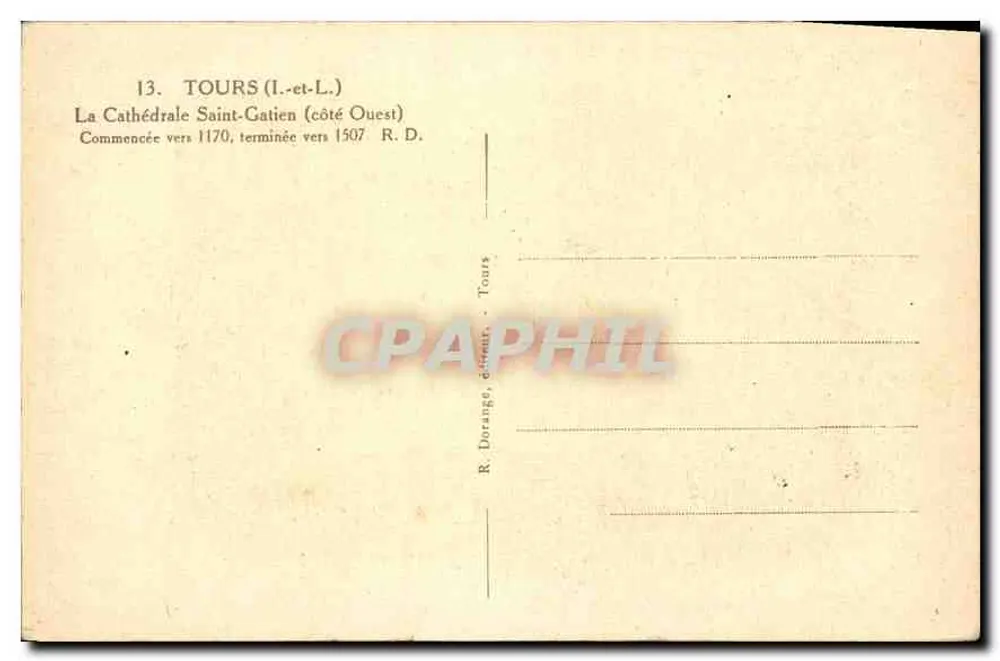 Tours — Kathedrale Saint-Gatien (Westseite) — R. Dorange, Tours - Rückseite