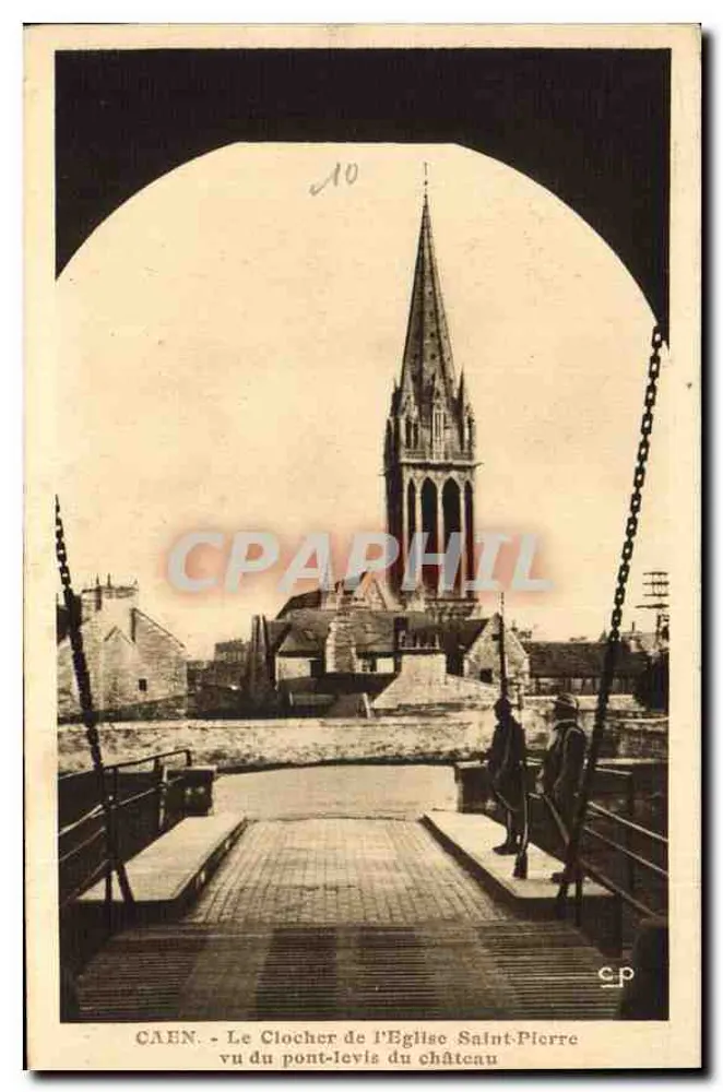 Caen - Der Turm der Kirche Saint-Pierre von der Zugbrücke des Schlosses aus gesehen — Edition Central Cam - n°10 - Vorderseite