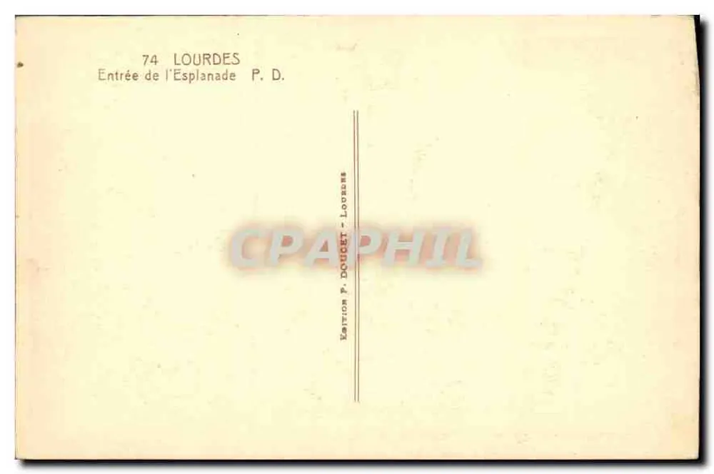 Lourdes — Entrada da Esplanada — Edição P. Doucet - Lourdes - Verso