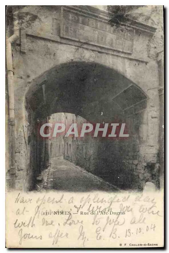 NIMES — Rue de l'Arc Dugras — B. F. CHALON-S-AONE - Frente