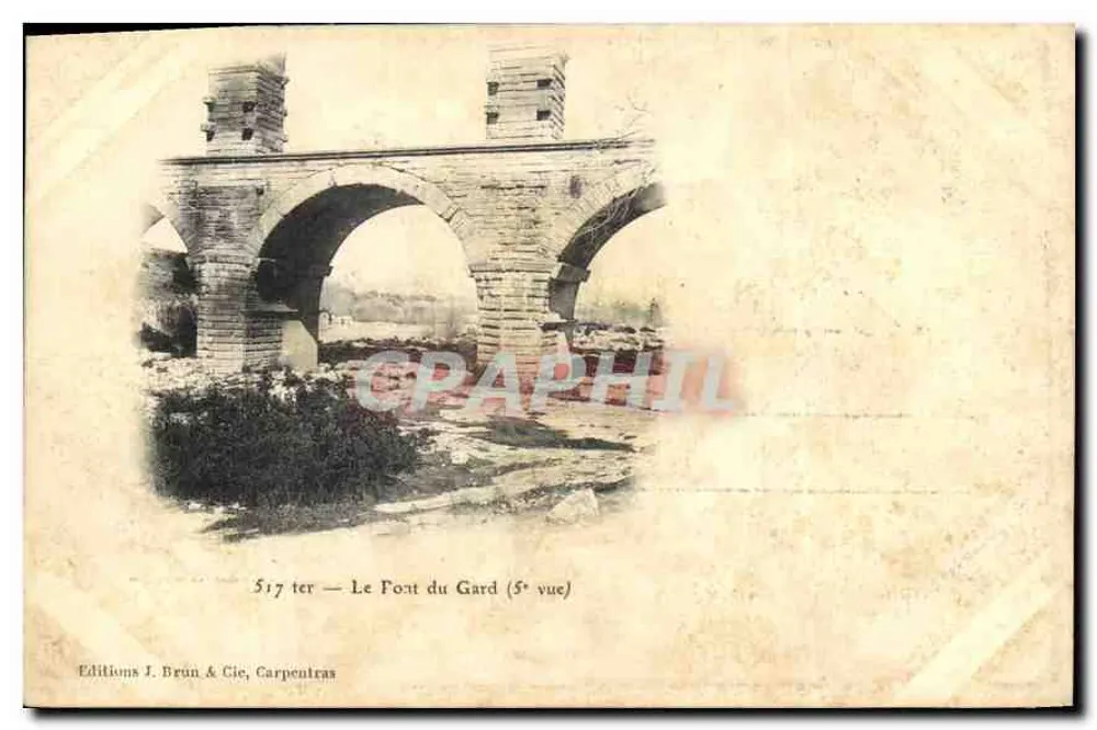 O Pont du Gard — 5ª vista — Edições J. Brun & Cie, Carpentras - Frente