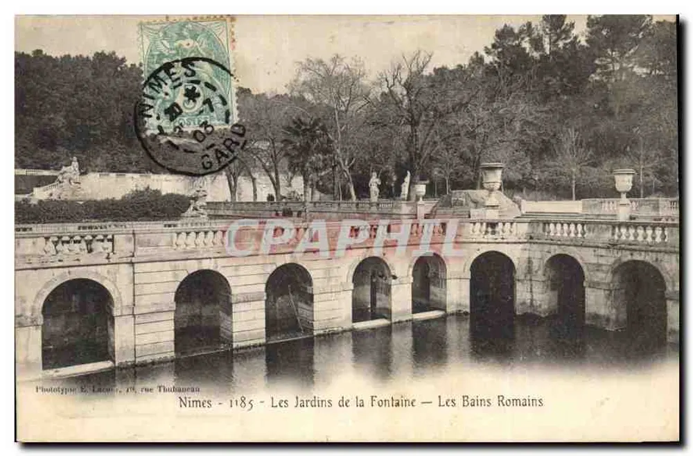 Nîmes - Die Gärten der Quelle — Die römischen Bäder — Phototype E. Lacroix, 18, rue Thubaneau - Vorderseite