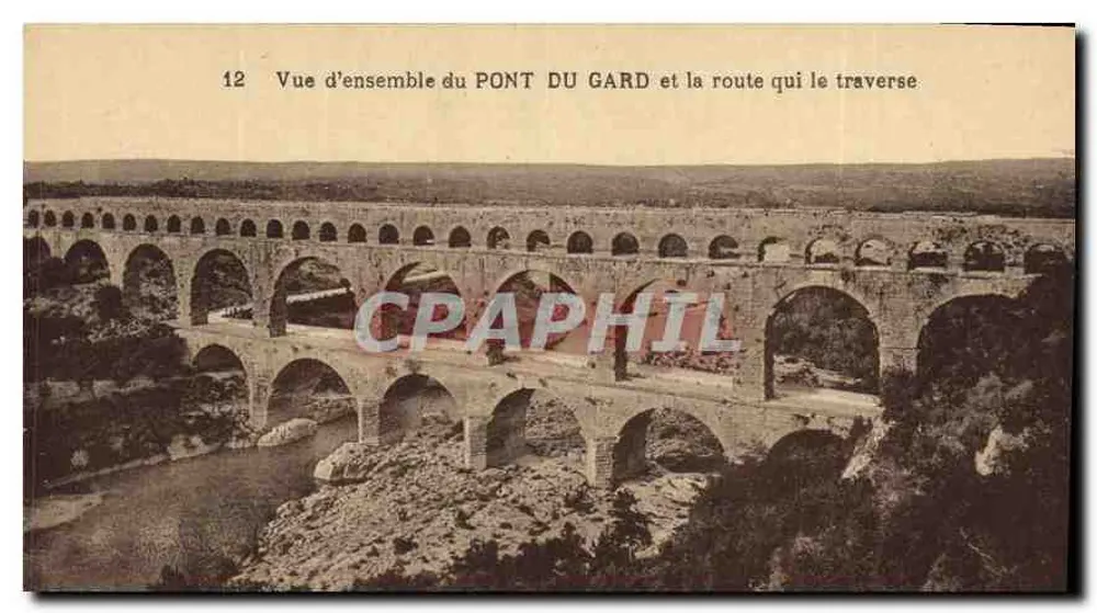 Pont du Gard — Übersicht des Brückens und der Straße, die ihn überquert — Verlag unbekannt, Nr. 12 - Vorderseite