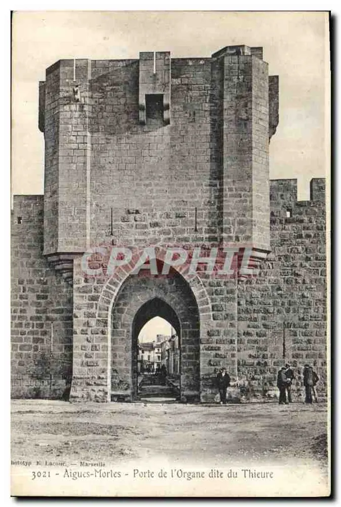Aigues-Mortes - Tor des Organe genannt Thieure — phototypie E. Lacour, Marseille, n° 3021 - Vorderseite