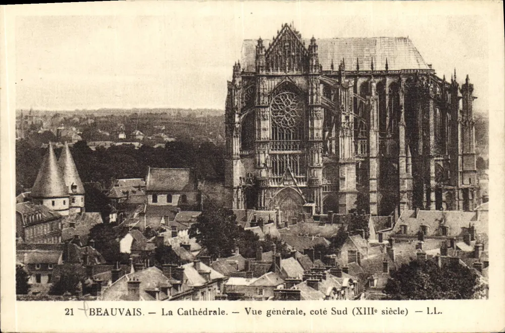 Beauvais — Die Kathedrale — Allgemeiner Blick, Südseite (13. Jahrhundert) — L.L. - Vorderseite