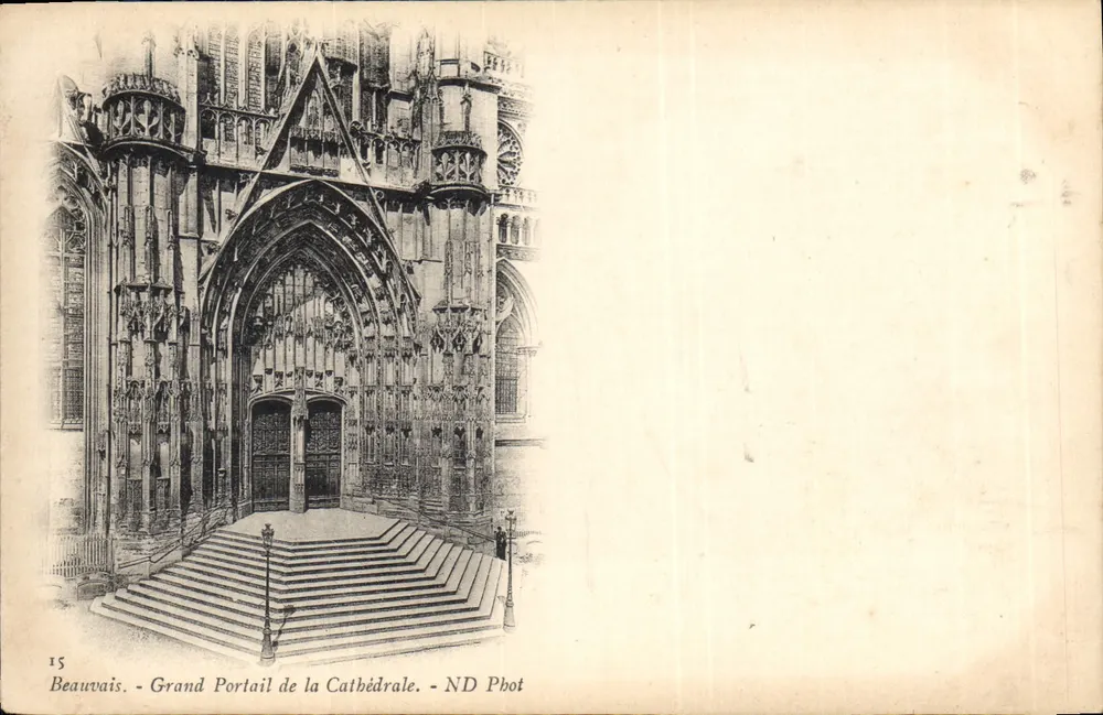 Beauvais - Grand Portail de la Cathédrale — ND Phot - Vorderseite