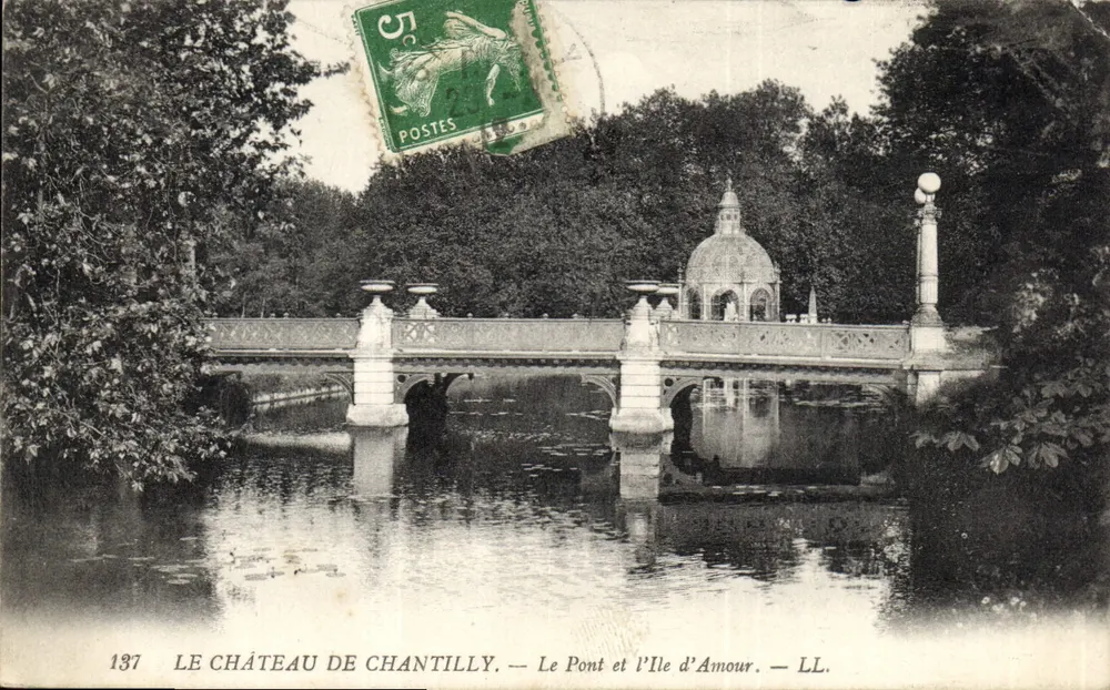 Das Schloss Chantilly — Die Brücke und die Insel der Liebe — LL. — Nr. 137 - Vorderseite