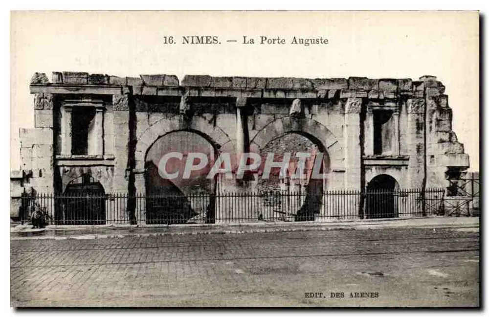 Nîmes — A Porta Auguste — Édit. das Arenas, n°16 - Frente