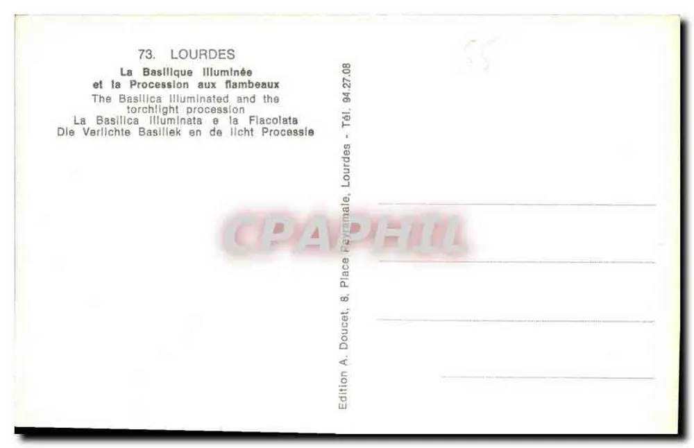 Lourdes — La Basilique Illuminée et la Procession aux flambeaux — Edition A. Doucet - Rückseite