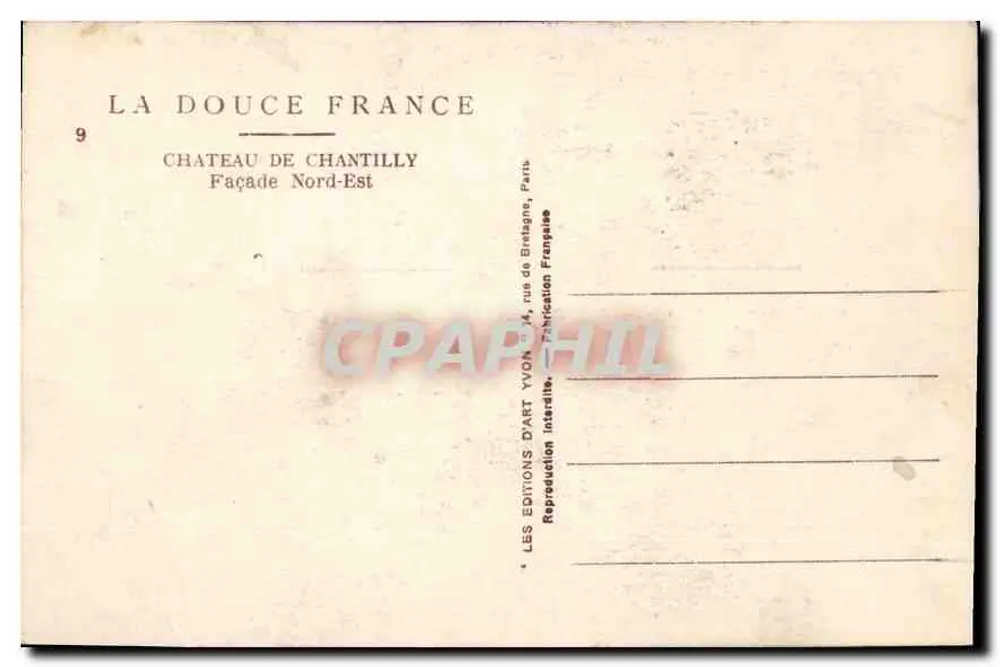 Castelo de Chantilly — Fachada Nordeste — Edições d'Art Yvon - Verso