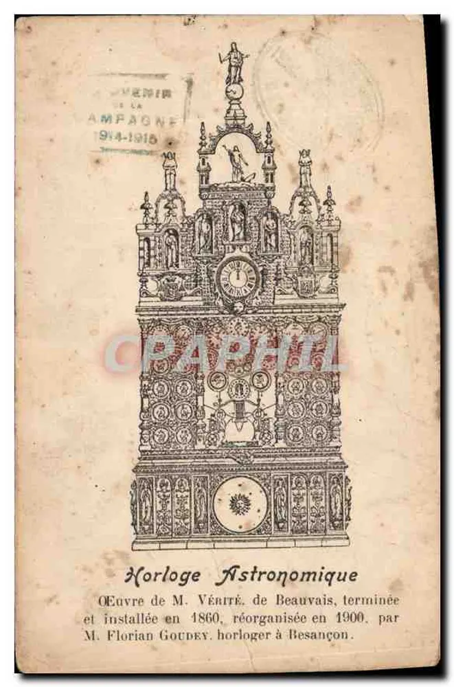 Reloj Astronómico — obra de M. Vérité de Beauvais, terminada en 1860, reorganizada en 1900 por M. Florian Goudéy, relojero en Besançon — editor no visible - Anverso