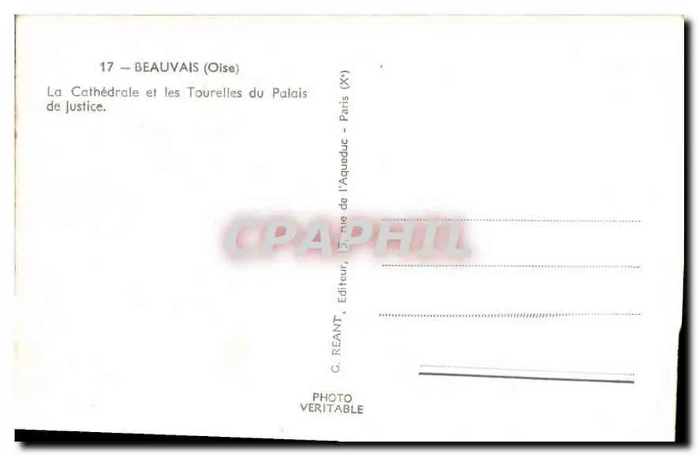 Beauvais — Kathedrale und Türme des Palasts der Justiz — G. REANT, Paris - Rückseite