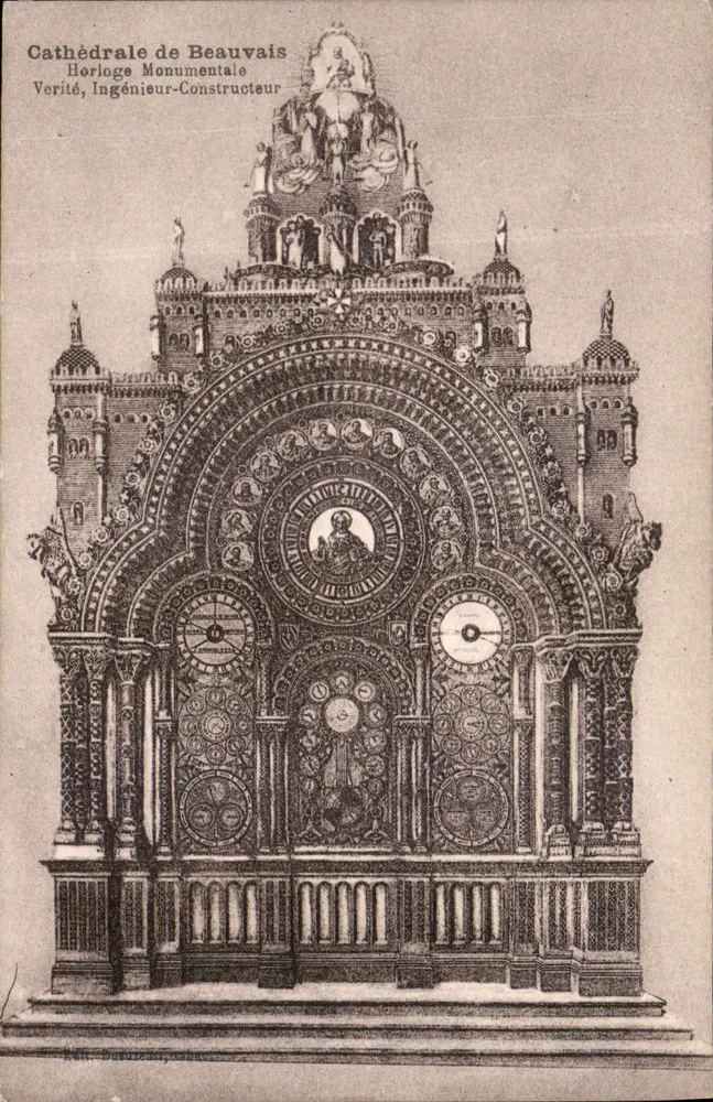 Kathedrale von Beauvais — Monumentale Uhr — Verité, Ingenieur-Bauherr - Vorderseite