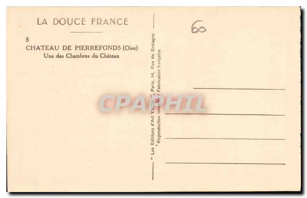 Chambre du Château de Pierrefonds — Oise — Éditions d'Art Yvon - Verso