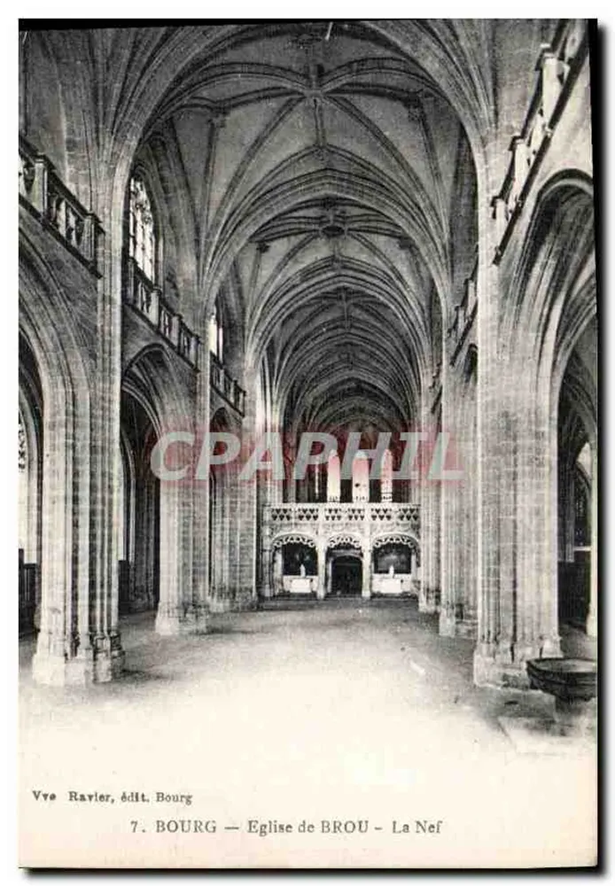 Bourg — Igreja de Brou - A Nave — Vve Ravier, editor Bourg - Frente