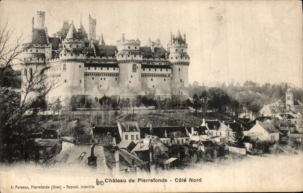 Castelo de Pierrefonds - Lado Norte — A. Poreaux, Pierrefonds (Oise) — Reprodução proibida - Frente