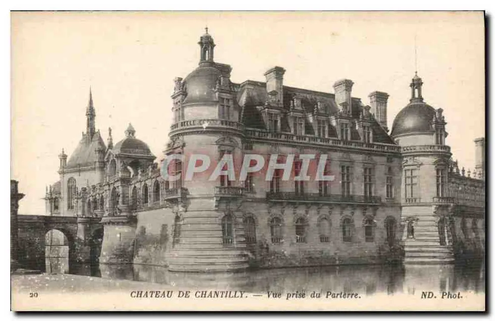 Schloss Chantilly — Ansicht vom Parterre — ND. Phot. - Vorderseite