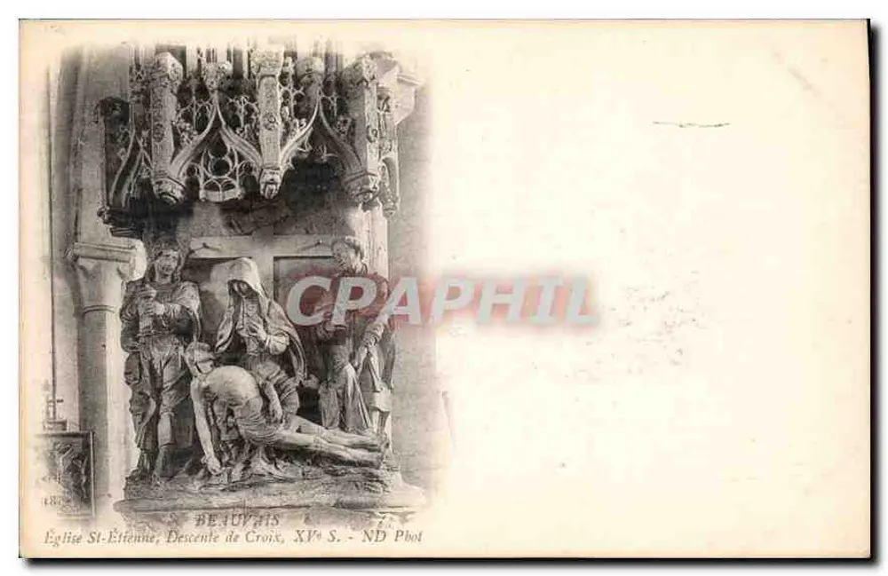 Beauvais - Igreja de São Etienne, Descida da Cruz, Século XV - ND Phot - Frente