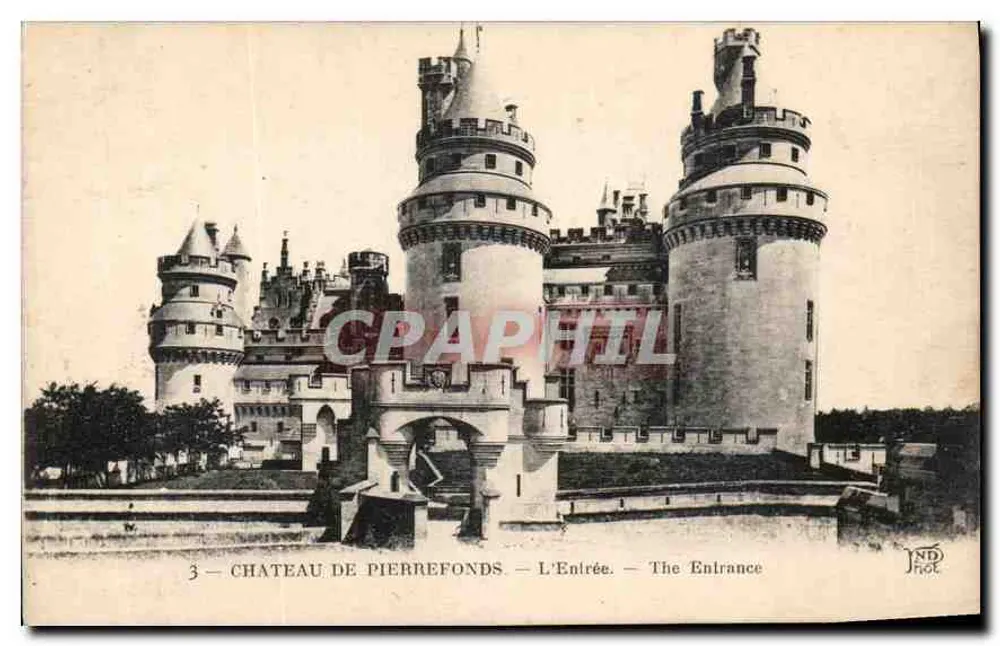 Castelo de Pierrefonds — A Entrada — Neurlien Frères, Paris-Corbeil - Frente