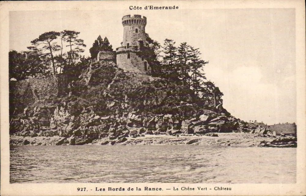 Côte d'Emeraude — Die Ufer der Rance — Der Grünliche Eiche — Schloss — n° 927 - Vorderseite