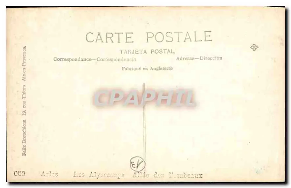 Les Alyscamps — Cemitério antigo — Editor Felix Bronchecou, Alès - Verso