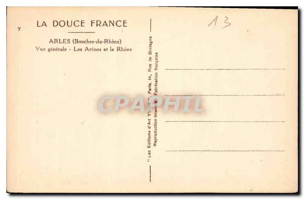 Arles — Allgemeiner Blick - Die Arenen und der Rhône — Les Editions d'Art YVON, Paris - Rückseite