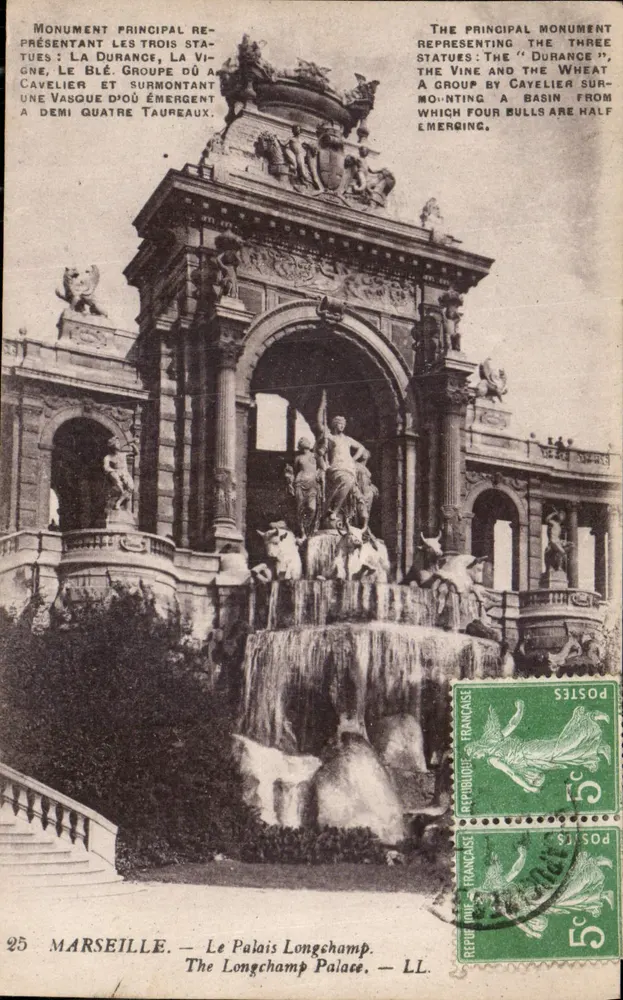 O Palácio Longchamp — Monumento principal representando as três estátuas: A Durance, A Vide, O Cavaleiro sobre uma vasca da qual emergem quatro touros — LL - Frente