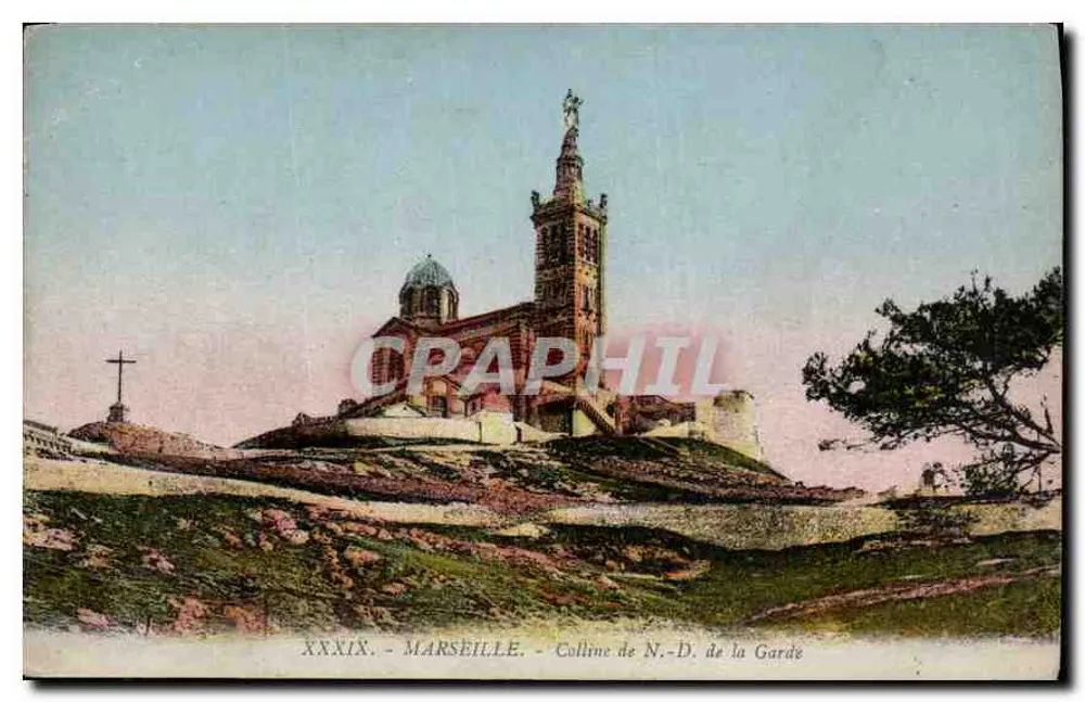 Marseille — Colline de N.-D. de la Garde — Édition spéciale de la Philinique - Frente