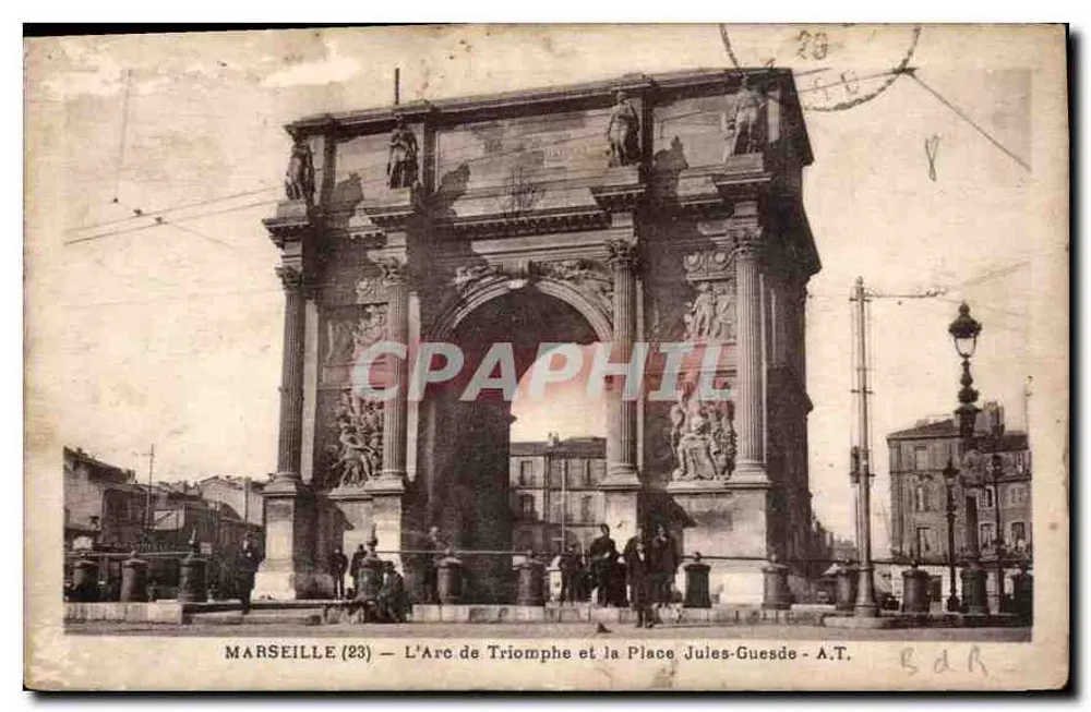 Marseille (23) — Der Triumphbogen und die Place Jules-Guesde — A.T. - Vorderseite