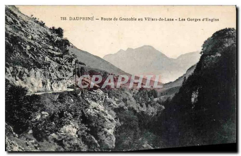Dauphiné — Route de Grenoble au Villars-de-Lans — Les Gorges d'Engins — n°723 - Vorderseite