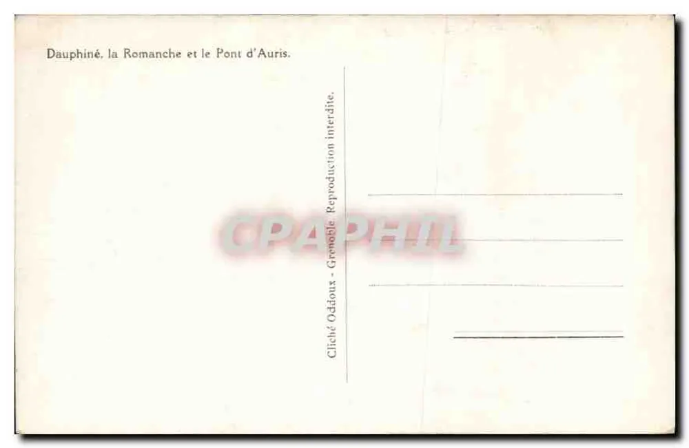 Dauphiné, o Oisans, a Romanche e o ponte de Auris — Oddoux - Verso