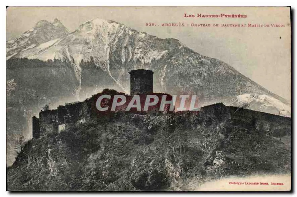 Les Hautes-Pyrénées — Schloss Baucens und Massiv von Viscos — Phototypie Labouche Frères, Loudes - Vorderseite