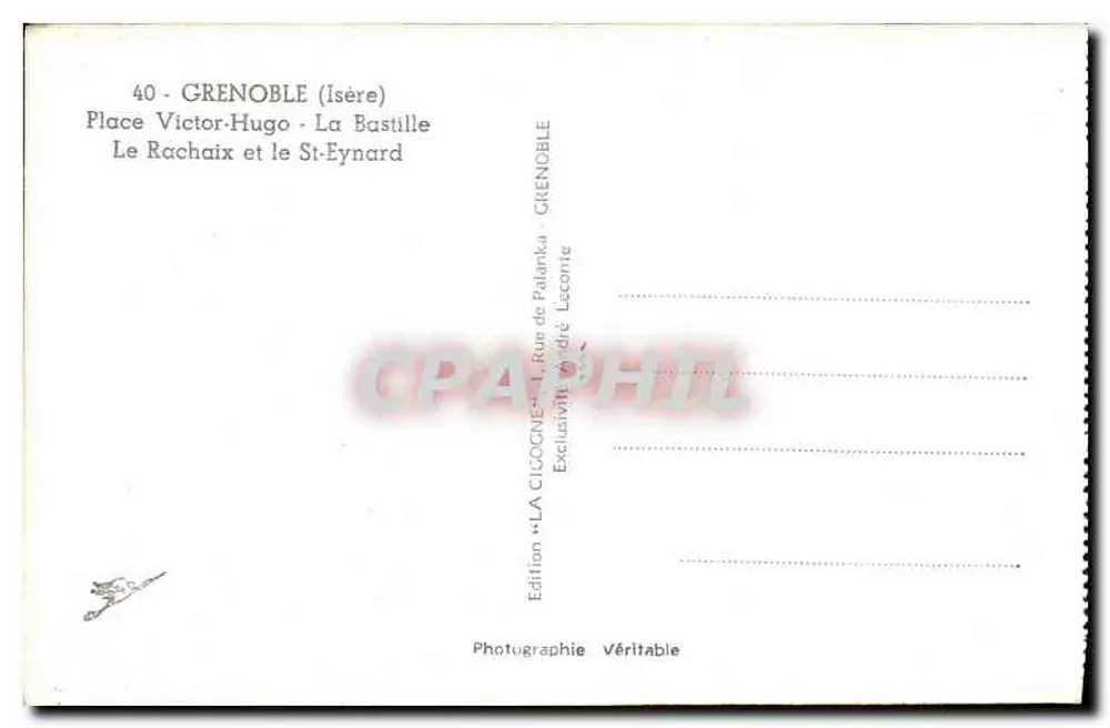 Grenoble (Isère) — Place Victor-Hugo, La Bastille, Le RachaiX und St-Eynard — Ausgabe « La Cigogne » - Rückseite