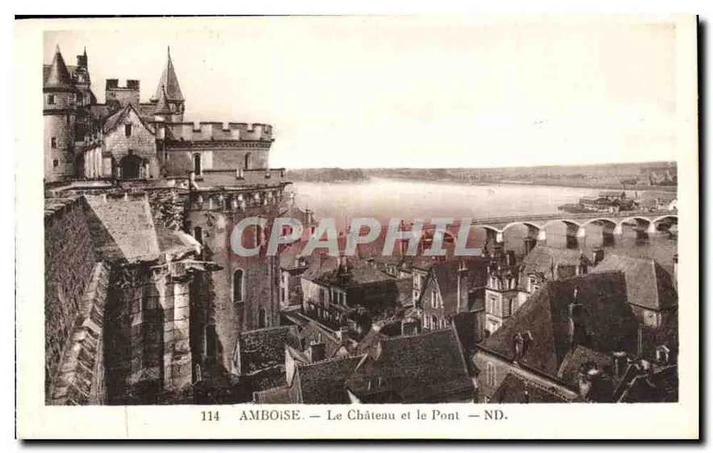 Amboise — O Castelo e o Ponte — ND. - Frente