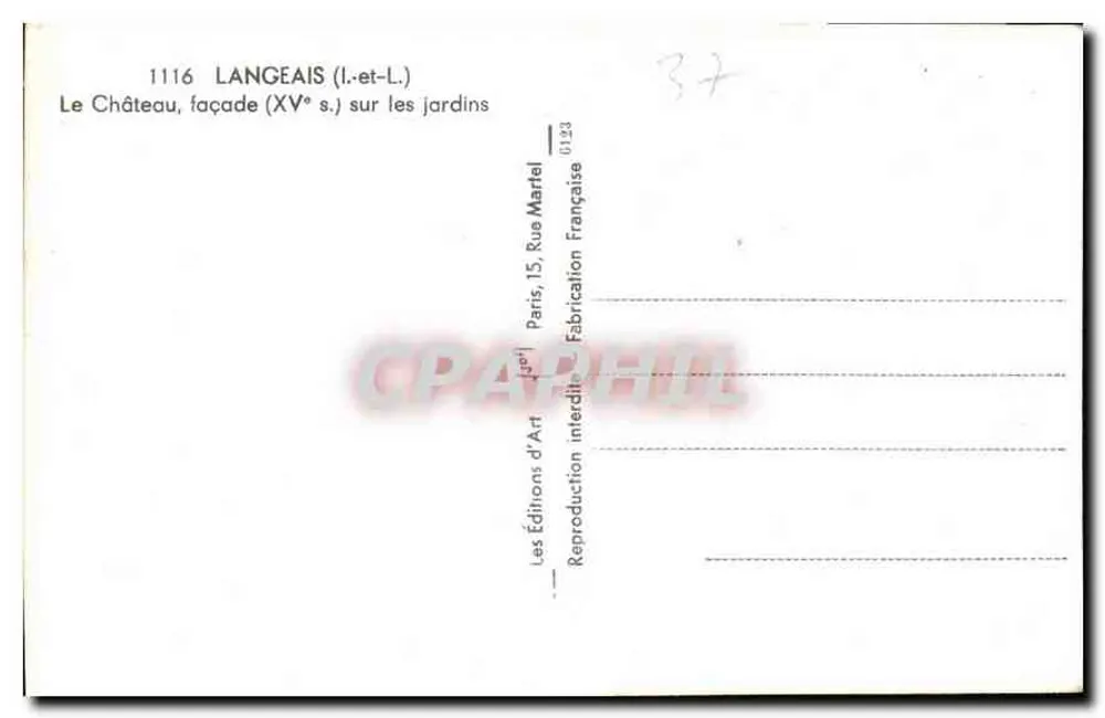 Château de Langeais — Fassade des 15. Jahrhunderts über die Gärten — Éditions d'Art Française - Rückseite