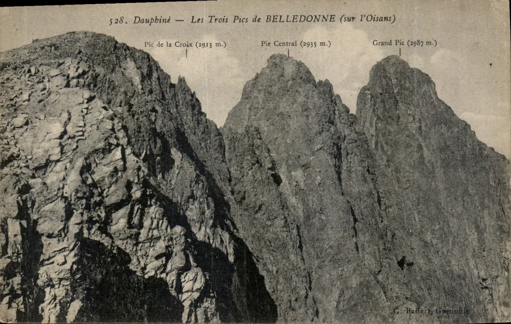 Les Trois Pics de BELLEDONNE (sur l'Oisans) — vue des sommets Pic de la Croix, Pic Central et Grand Pic — éditeur C. Baffert, Grenoble - Vorderseite