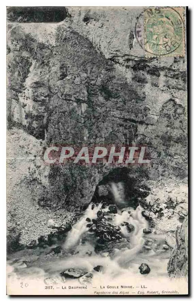 O Dauphiné — A Goule Noire — Papeterie des Alpes, Eug. Robert, Grenoble - Frente