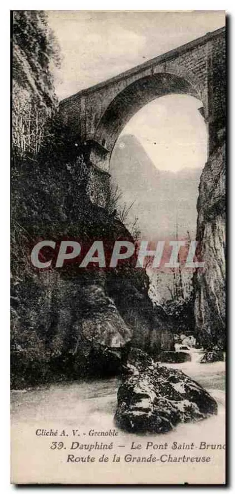 Der Pont Saint-Brunc — Route der Grande-Chartreuse — Cliché A.V. - Grenoble, Nr. 39 - Vorderseite