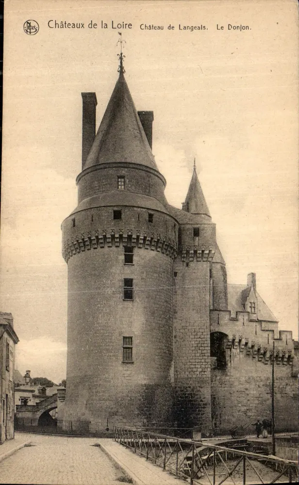 Schlösser der Loire — Schloss Langeais. Der Bergfried. — Verlag Nms, Sammlung Schlösser Frankreich Nr. 7. - Vorderseite