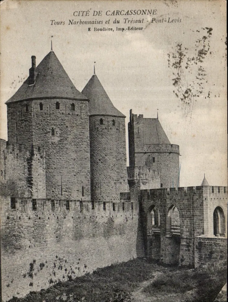 Cité de Carcassonne — Narbonnais Towers and Pont-Levis — E. Roudière, Imp. Editeur - Vorderseite